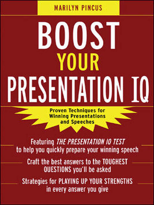 Title details for Boost Your Presentation IQ by Marilyn Pincus - Available
